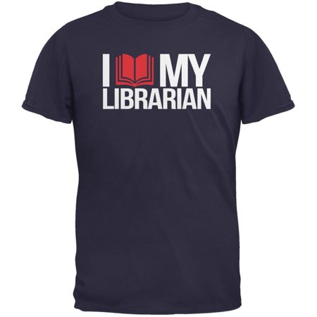 I Love My Librarian Navy Adult T-Shirt