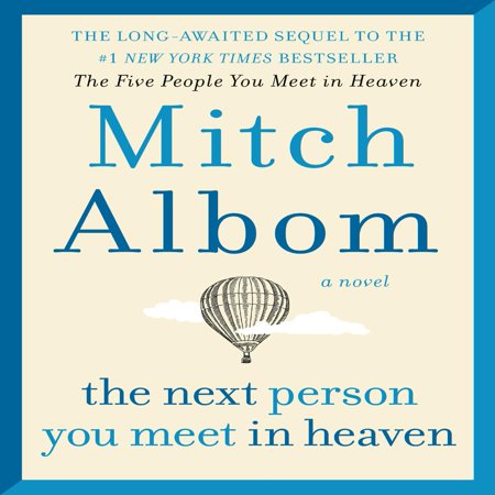 The Next Person You Meet in Heaven - eBook (Heaven The Best Of The Psychedelic Furs)