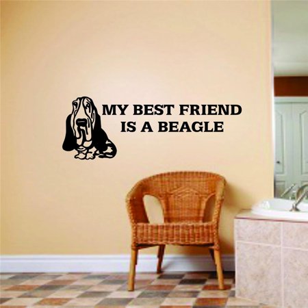 Custom Wall Decal My Best Friend Is A Beagle Dog Picture Art Peel & Stick Bedroom Home Decor Vinyl Wall Decal Stickers 8 X 24