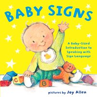 Baby Signs A Baby Sized Introduction to (Board Book)