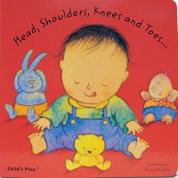 Head Shoulders Knees and Toes (Board Book)