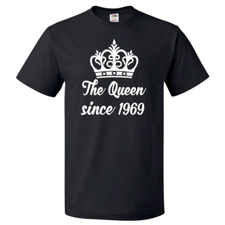50th Birthday Gift For 50 Year Old Queen Since 1969 T Shirt