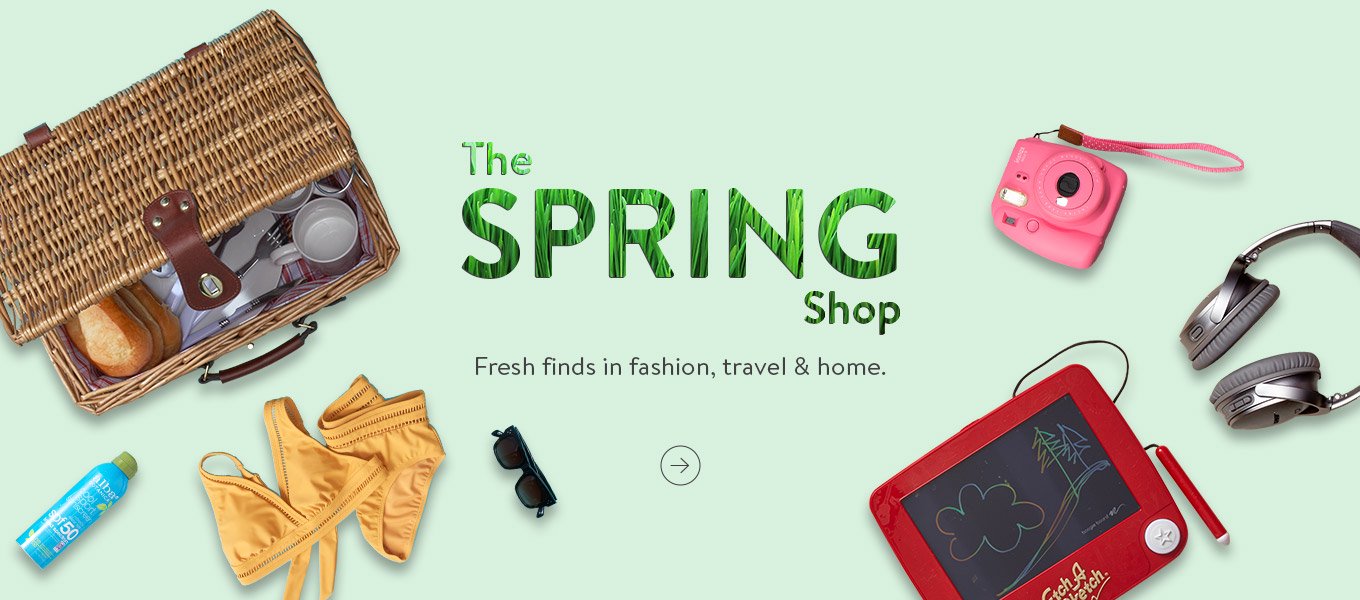 The Spring Shop. Breeze into the season with refreshing finds in fashion, travel & home.