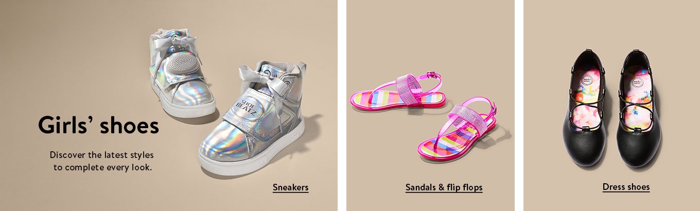 Girls’ shoes. Discover the latest styles to complete every look. Sneakers. Sandals and flip flops. Dress shoes. Girls’ shoes. Discover the latest styles to complete every look. Sneakers. Sandals and flip flops. Dress shoes.