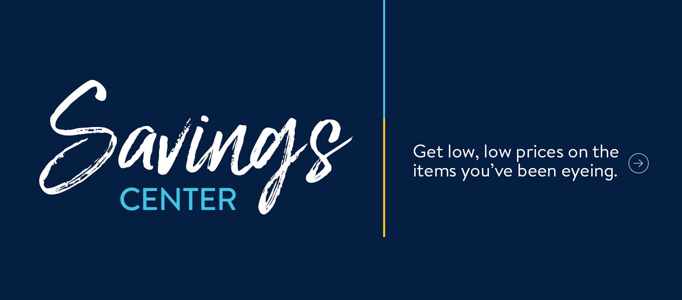 Get low, low prices on the items you've been eyeing.